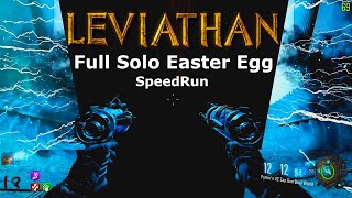 Leviathan Full Solo Easter Egg Speed Run Black Ops 3 [upl. by Swan]