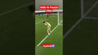 goal ITALIA VS FRANCIA 2006 [upl. by Pierette]