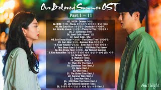 Full Album Our Beloved Summer OST  그 해 우리는 OST Playlist [upl. by Metsky]