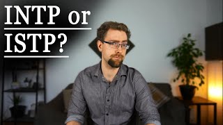 INTP vs ISTP  Type Comparison [upl. by Einnok493]