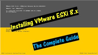 Installing VMware ESXi 8x \\ The complete Guide [upl. by Meyers]