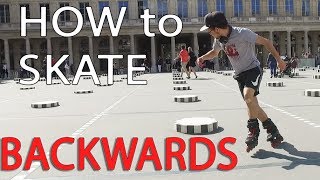 HOW TO SKATE BACKWARDS ON INLINE SKATES [upl. by Rawdon756]