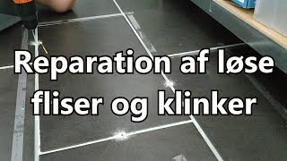 Reparation af løs klinke eller flise [upl. by Hoffer214]