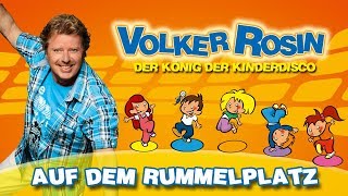 Volker Rosin  Auf dem Rummelplatz  Kinderlieder [upl. by Cutler]