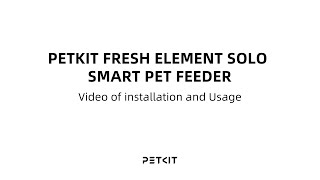 PETKIT ｜ Installation of FRESH ELEMENT SOLO [upl. by Acker]