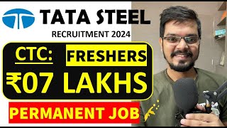 TATA STEEL Recruitment 2024 Freshers CTC ₹07 Lakhs  Assistant Manager Latest Job 2024 [upl. by Aniroz]