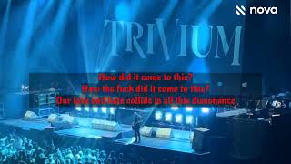 Trivium The Wretchedness Inside lyrics [upl. by Holleran25]