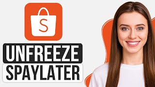 How To Unfreeze Spaylater In Shopee  Full Guide [upl. by Mamie]