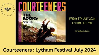 Courteeners Live at Lytham Festival 2024 [upl. by Adnhoj]