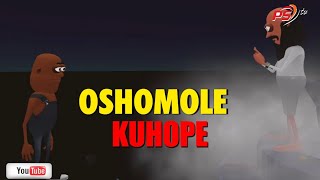 Oshomole kuHope [upl. by Hotchkiss]