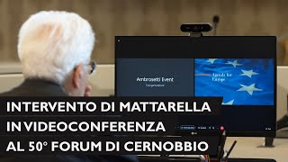 Intervento del Presidente Mattarella al Forum di Cernobbio [upl. by Bertie]