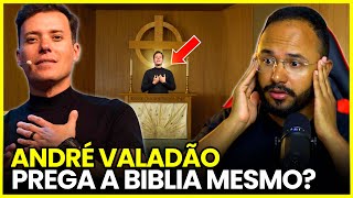 O PASTOR ANDRÉ VALADÃO PREGA a BÍBLIA  ANALISAMOS a SUA PREGAÇÃO [upl. by Flodur]