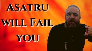 Asatru will Fail you [upl. by Thgiled735]