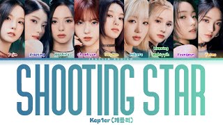 Kep1er 케플러  Shooting Star Lyrics Terjemahan HanRomIna [upl. by Yrollam798]