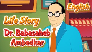 Dr Babasaheb Ambedkar Life Story in English  Father of the Indian Constitution  Ambedkar Jayanti [upl. by Dammahum]