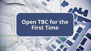 Getting Started With TBC  Open TBC for the First Time [upl. by Nnylrahc]