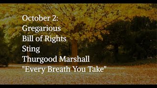 October 2 Gregarious the Bill of Rights Sting Thurgood Marshall “Every Breath You Take” [upl. by Tahp423]