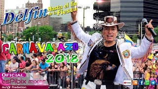 Delfín Quishpe  Mosaico Carnavalazo quot2018quot en Vivo [upl. by Yekcir]