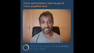 Form optimization How to get to more qualified lead [upl. by Annaeed]