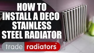 How to install a Deco Stainless Steel Radiator [upl. by Kellby]