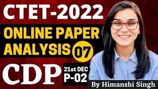 CTET 2022 Online Exam  Previous Year Papers Analysis CDP 21st Dec 2022 Paper02 by Himanshi Singh [upl. by Inacana850]