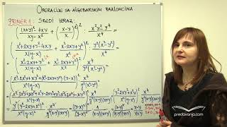 Operacije sa algebarskim razlomcima  vežbanje II deo  Matematika I [upl. by Ddene]