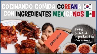 Con ingredientes de Mexico puede cocinar Comida Coreana RETO y EXITOSO [upl. by Eninaej799]