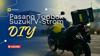 Aku Pasang Topbox 45 Liter Pada Suzuki VStrom 650XT  Review amp Tutorial [upl. by Ardnuek848]