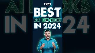 The Best AI Books To Read In 2024  Edure Learning shorts [upl. by Argus548]