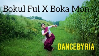 Bokul Ful Bokul Ful X Boka Mon Mashup  Dance Cover by Ria Mallick  Juthika amp Debojit  Folk Studio [upl. by Llyrehc141]