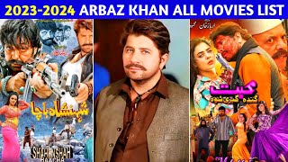 20232024 Arbaaz Khan All Pashto Movies List  Pashto Industry [upl. by Howlend]