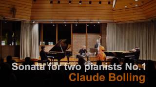 Claude Bolling Sonata for two Pianists No1 with Bass and Percissoion Yumeng WangampJianyin Mai爵士双钢琴 [upl. by Robson31]