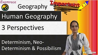 Determinism Ratzel NeoDeterminism and Possibilism Blache  3 Perspectives in Human Geography [upl. by Fang]