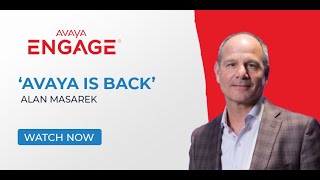 Avaya is Back  CEO on His First Year Refined Strategy and Future Plans [upl. by Adlay]