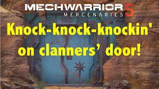 Knockin on Clanners Door Excerpt from Final Mission quotCruciblequot MechWarrior 5 Mercenaries [upl. by Eenert]