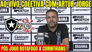 AO VIVO COLETIVA COM ARTUR JORGE PÓS JOGO BOTAFOGO X CORINTHIANS BRASILEIRÃO 2024 [upl. by Nabetse]