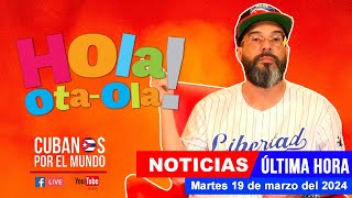 Alex Otaola en vivo últimas noticias de Cuba  Hola OtaOla martes 19 de marzo del 2024 [upl. by Reh785]