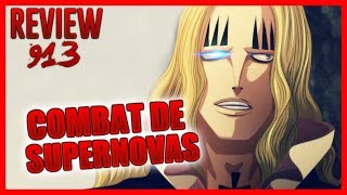 Review Analyse ONE PIECE 913 Combat de Supernovas [upl. by Fine]