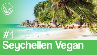 Vegan überleben auf den Seychellen 12  Restaurants und deren vegane Optionen 2018 [upl. by Kroy]