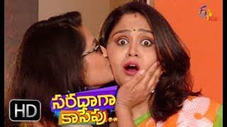 Saradaga Kasepu  9th October 2017  Full Episode 208  ETV Plus [upl. by Veno]