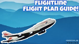 Flightline  FlightPlan Guide with Resources and Process  Roblox [upl. by Maze]