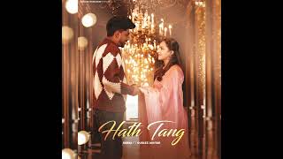 Hath Tang  New Punjabi Song  New Punjabi Song 2024 [upl. by Spatz]