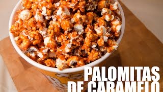 PALOMITAS CON CARAMELO [upl. by Riobard612]