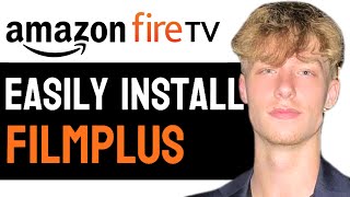 How to Install FilmPlus to FireStick TV 2024 full Guide [upl. by Yettie338]