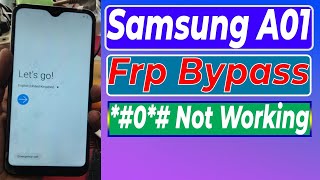 Samsung A01 Frp Bypass Code Not Working Fix Android 11 A015F FRP Unlock [upl. by Ainsworth]