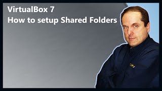 VirtualBox 7 How to setup Shared Folders [upl. by Yhtommit]