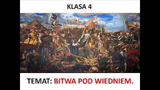 Klasa 4 SP Bitwa pod Wiedniem [upl. by Atsedom607]