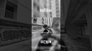 Dikara B  Khotbah Out now [upl. by Hazlip]