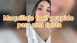 Maquillaje facil y rapido para una fiesta [upl. by Aianat]