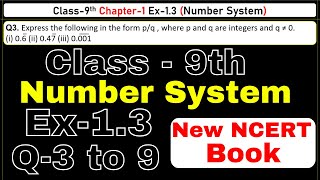 Class 9 Maths  Ex 13 Chapter 1  Number System  CBSE NCERT  Exercise 13  New Syllabus 202425 [upl. by Marcela300]